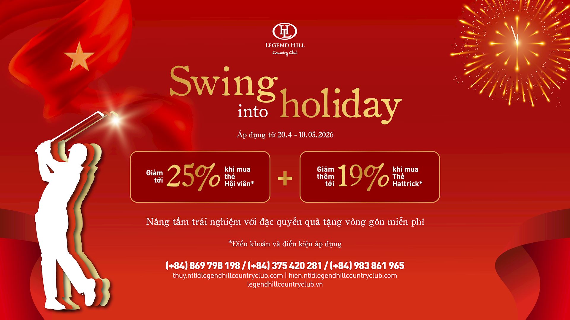 ĐÓN CHÀO ĐẠI LỄ -  TẬN HƯỞNG ĐẶC QUYỀN HỘI VIÊN CÙNG LEGEND HILL